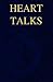Heart Talks