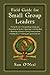 Field Guide for Small Group Leaders: Setting the Tone, Accommodating Learning Styles and More