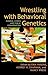 Wrestling with Behavioral G...