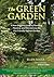 The Green Garden: A New Eng...