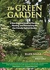 The Green Garden by Ellen Sousa
