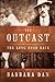 The Outcast by Barbara Dan