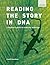 Reading the Story in DNA by Lindell Bromham