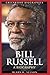 Bill Russell by Murry R. Nelson
