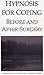 Hypnosis for Coping Before ...