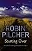 Starting over by Robin Pilcher
