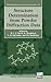Structure Determination from Powder Diffraction Data (International Union of Crystallography Monographs on Crystallography)
