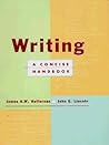 Writing: A Concise Handbook Writing: A Concise Handbook