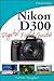 Nikon D300 Digital Field Guide
