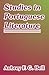 Studies In Portuguese Literature