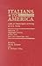Italians to America by P. William Filby