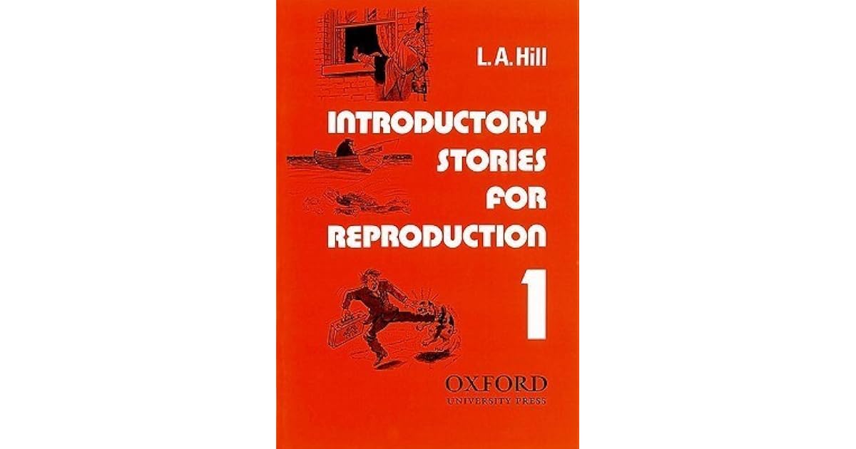 Introductory Stories for Reproduction: First Series by Leslie Alexander