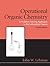 Operational Organic Chemistry (4th Edition)