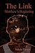 The Link: Matthew's Beginning