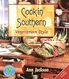Cookin' Southern Vegetarian Style