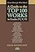 Great Music for Wind Band: A Guide to the Top 100 Works in Grades IV, V, VI