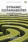 Dynamic Sustainabilities: Technology, Environment, Social Justice