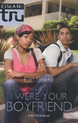 If I Were Your Boyfriend (Keysha, #2)