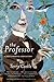 The Professor: A Sentimental Education