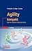 Agility kompakt: Tipps für erfolgreiche Systementwicklung (IT kompakt) (German Edition)