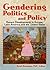 Gendering Politics and Poli...