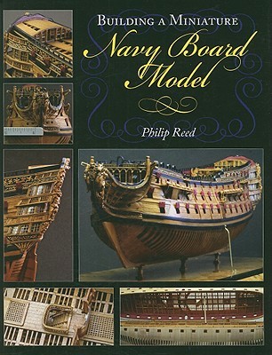 Building a Miniature Navy Board Model (Hardcover)