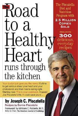 The Road to a Healthy Heart Runs Through the Kitchen (Hardcover)