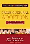 Cross Cultural Adoption: How To Answer Questions from Family, Friends & Community