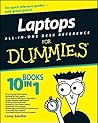 Laptops All-in-One Desk Reference For Dummies