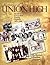 Memories of Union High: An Oasis in Caroline County, Virginia, 1903-1969