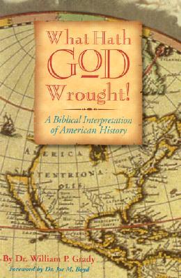 What Hath God Wrought! (Hardcover)