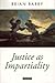 Justice As Impartiality (Oxford Political Theory)