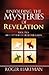 Unfolding the Mysteries of Revelation