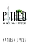 Pithed: An Andy Farmer Mystery