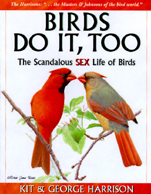 Birds Do It, Too (Hardcover)