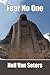 Fear No One