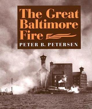 The Great Baltimore Fire (Paperback)
