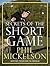 Secrets of the Short Game: ...