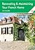 Renovating & Maintaining Your French Home: A Survival Handbook