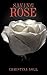 Saving Rose
