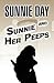 Sunnie and Her Peeps