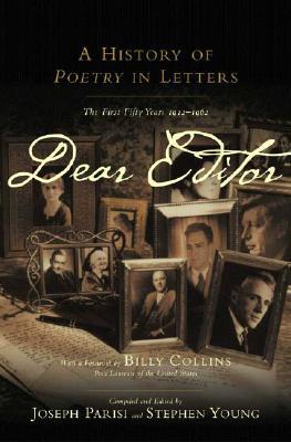 Dear Editor: A History of Poetry in Letters (Hardcover)