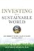 Investing in a Sustainable World: Why GREEN Is the New Color of Money on Wall Street