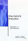 The Greek Paradox: Promise Vs. Performance (BCSIA Studies in International Security)