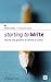 Starting to Write by Rennie Parker Starting to Write by Rennie Parker