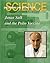 Jonas Salk and the Polio Vaccine (Unlocking the Secrets of Science)