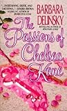 The Passions of Chelsea Kane by Barbara Delinsky