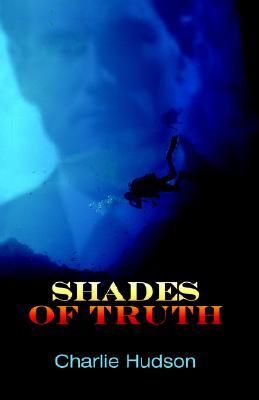 Shades of Truth (Paperback)