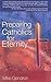 Preparing for Eternity by Mike Gendron