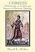 Christs by David LeRoy Miller